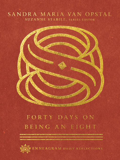 Title details for Forty Days on Being an Eight by Sandra Maria Van Opstal - Available